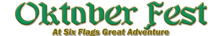 Oktober Fest at Six Flags Great Adventure
